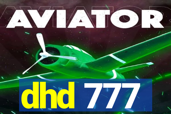 dhd 777